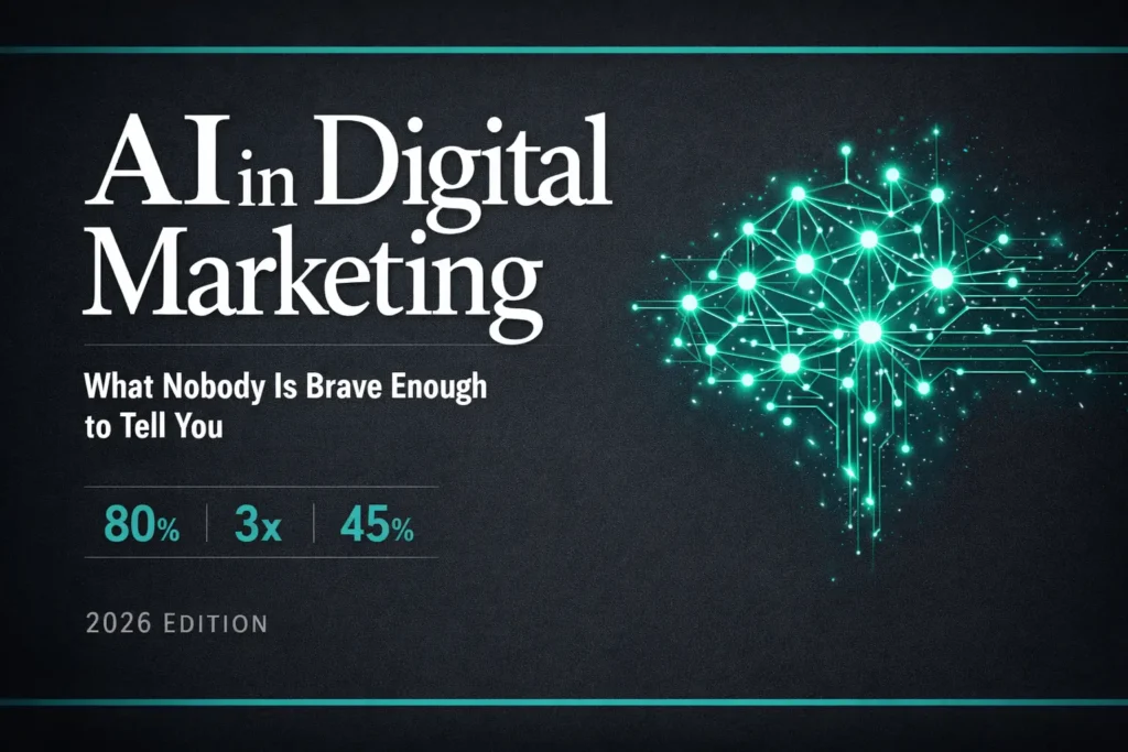 AI in Digital Marketing — What Actually Works in 2026 (No Hype)